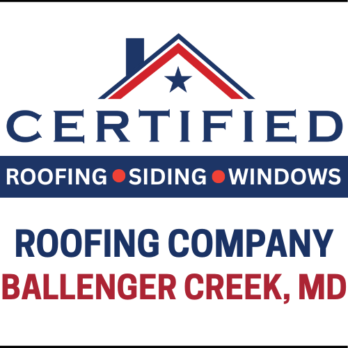 Certified Roofing logo with the text "Roofing Company Ballenger Creek MD"